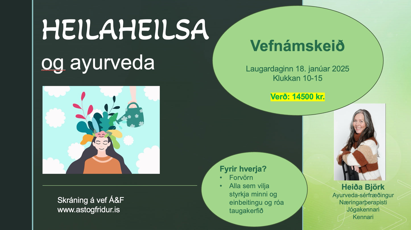 HEILAHEILSA - Vefnámskeið 18. janúar, kl. 10-15.